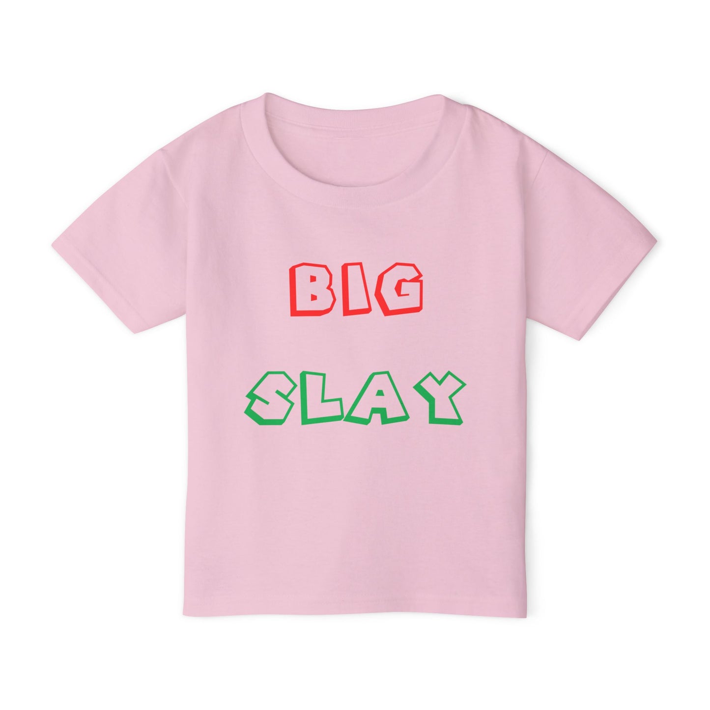 Big Slay  - Toddler T-shirt