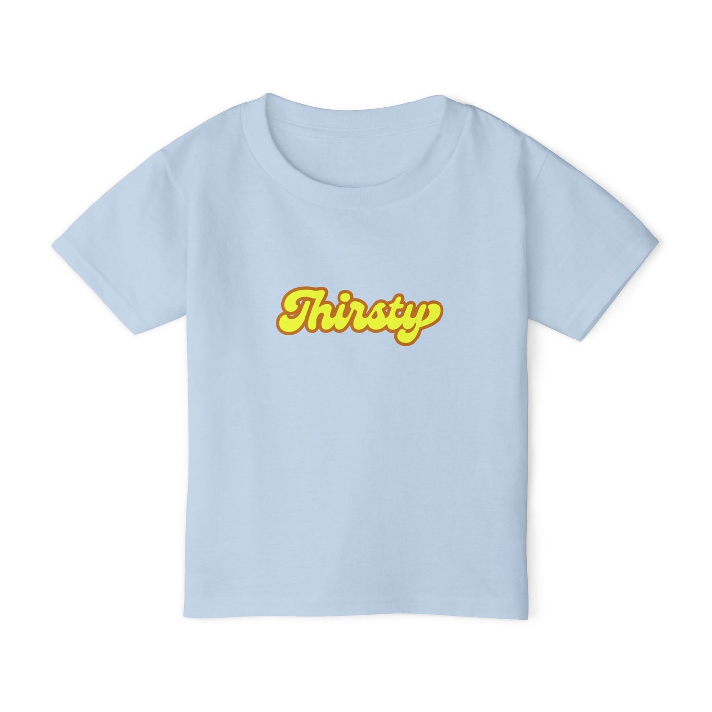 Toddler T-shirt - Thirsty