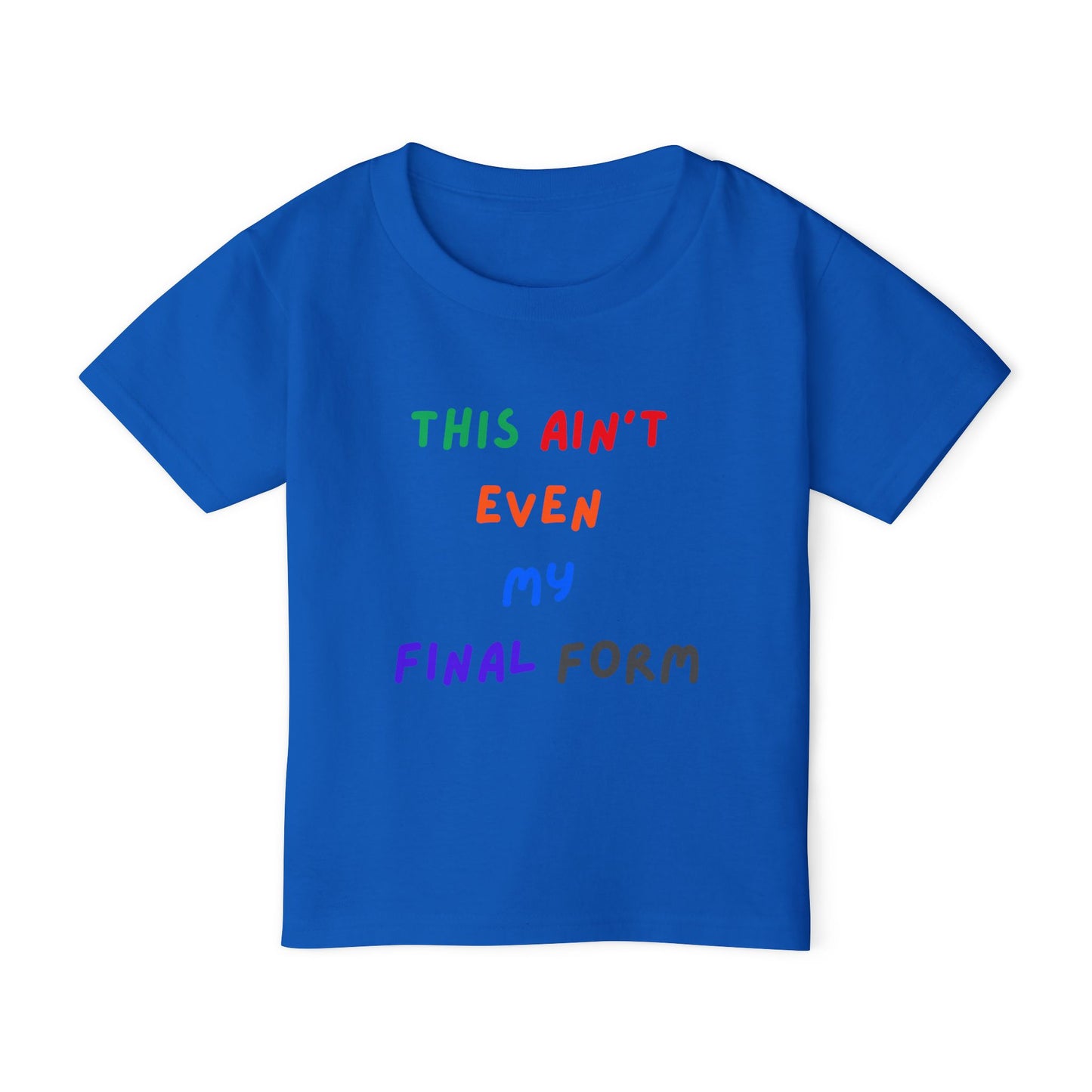 Final Form  - Toddler T-shirt