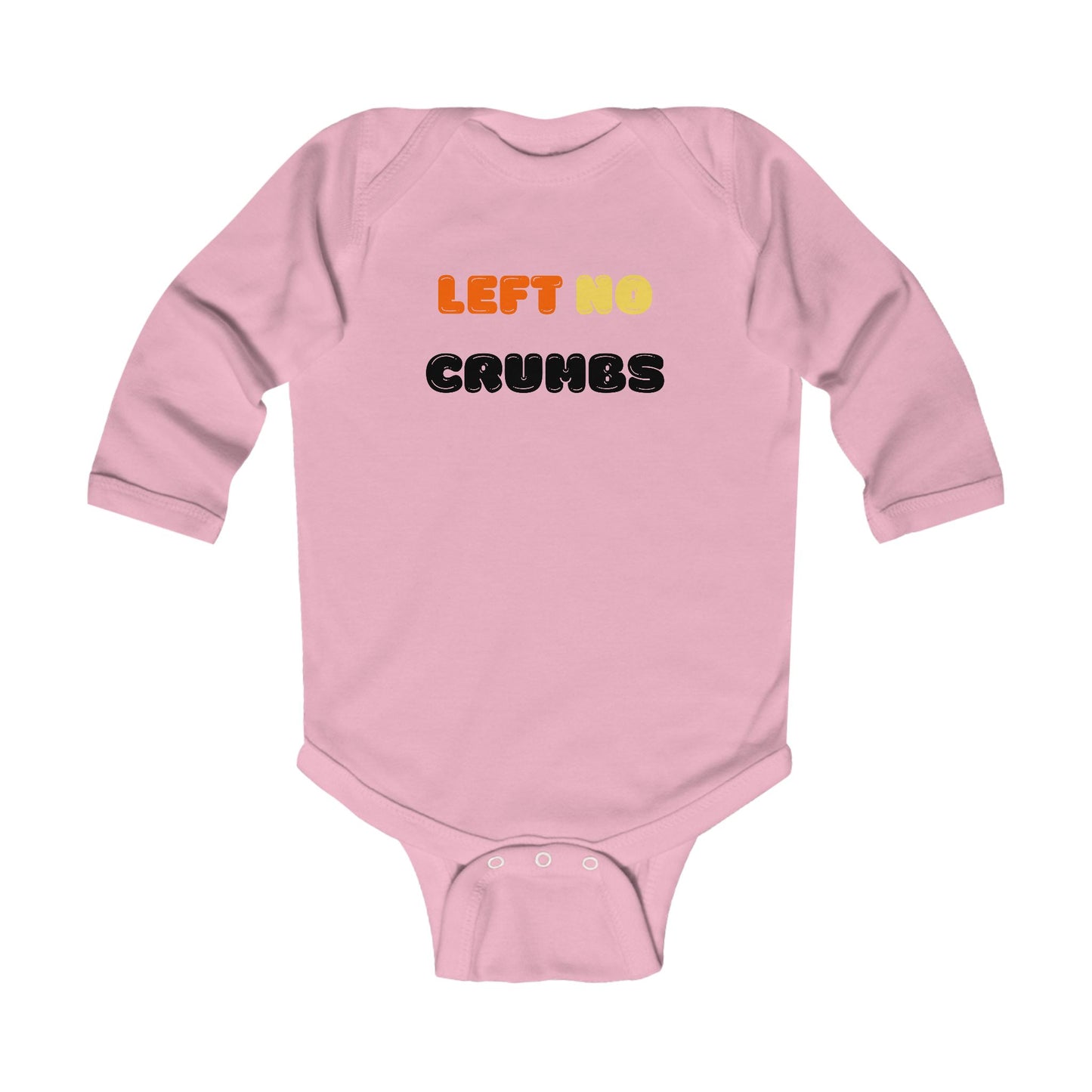 Left No Crumbs  - LS Onesie