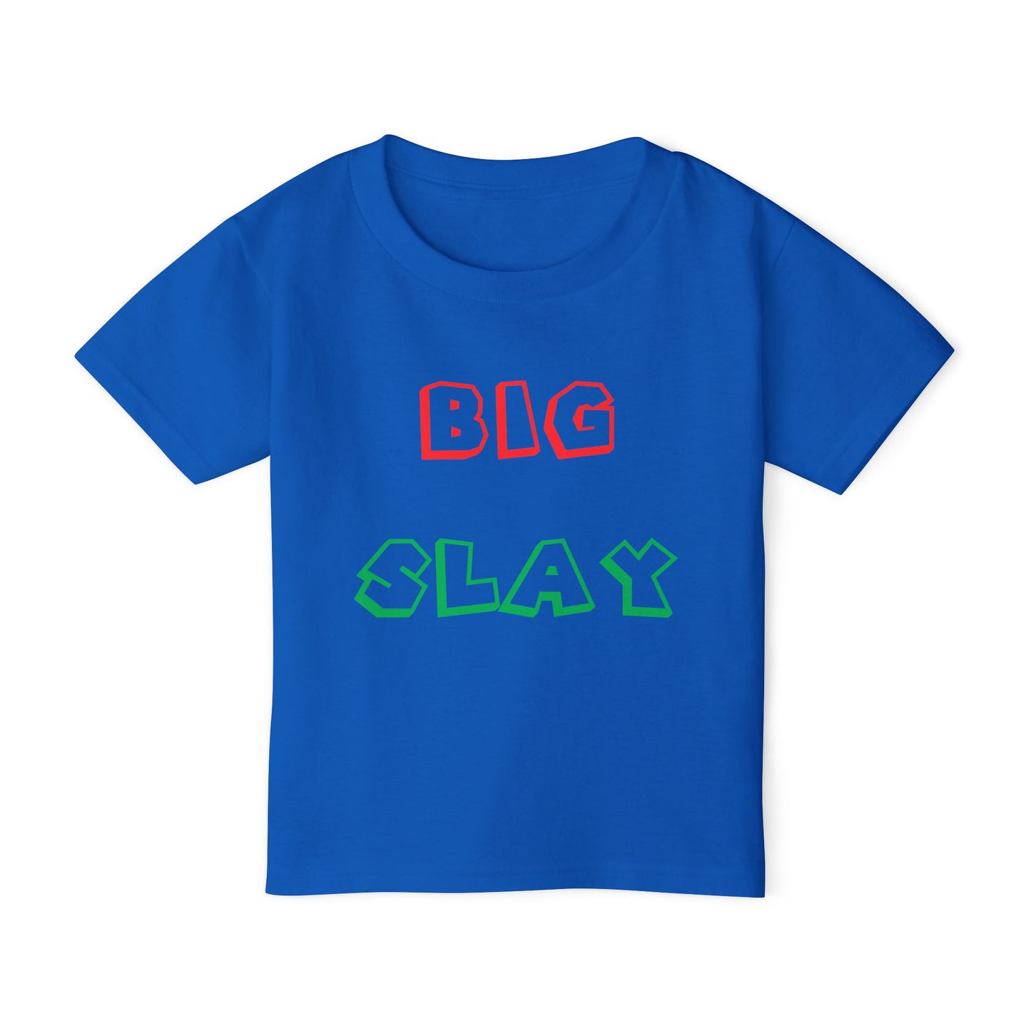 Big Slay  - Toddler T-shirt