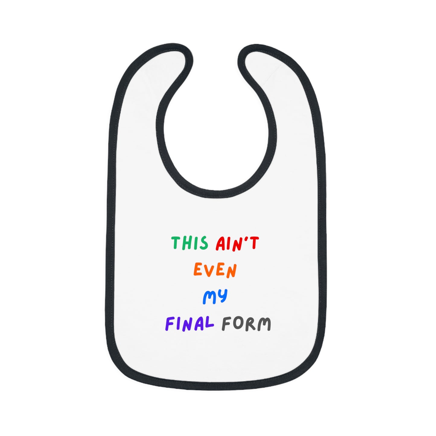 Final Form  - Baby Bib