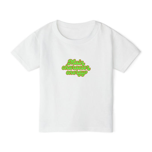 Toddler T-shirt - Main character energy