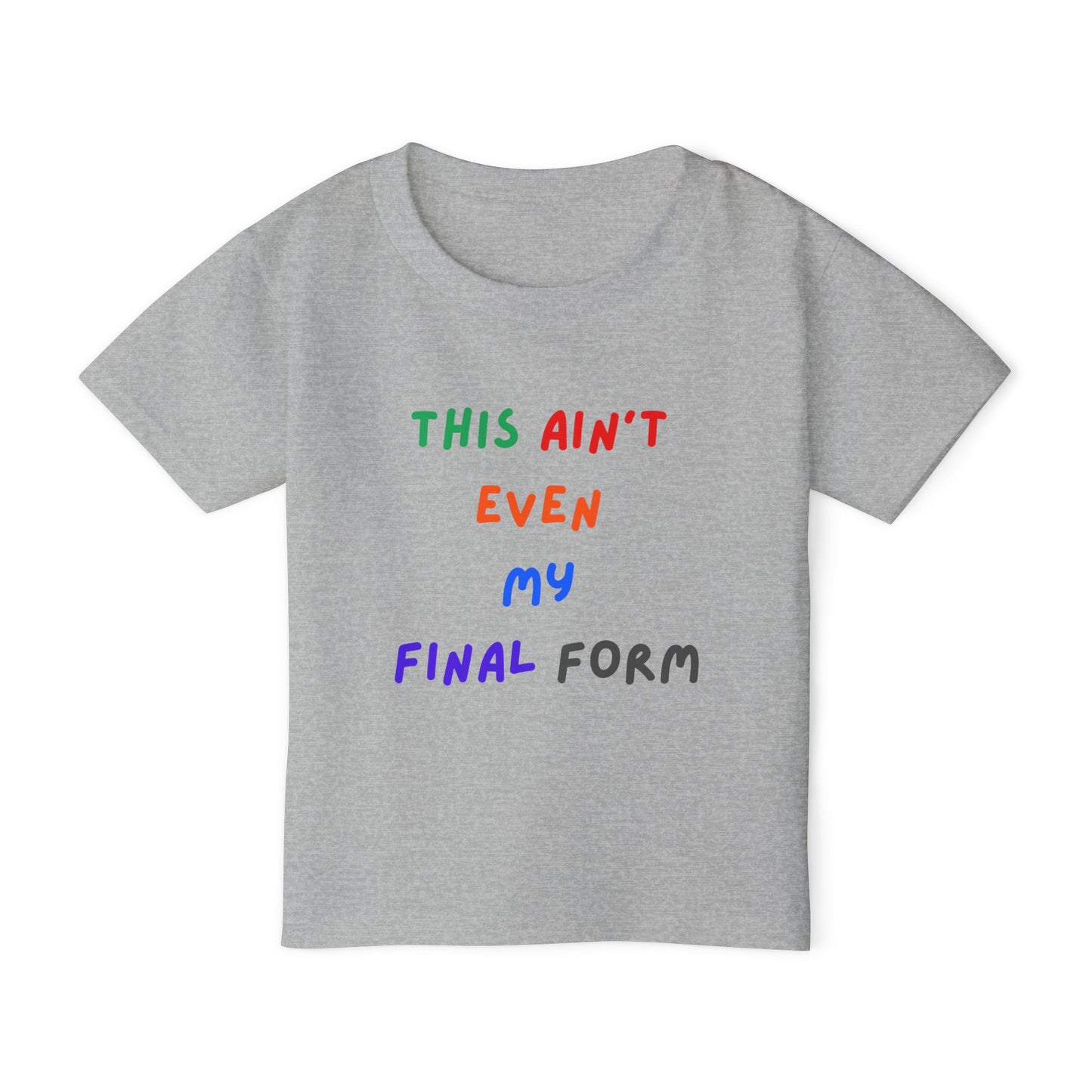 Final Form  - Toddler T-shirt