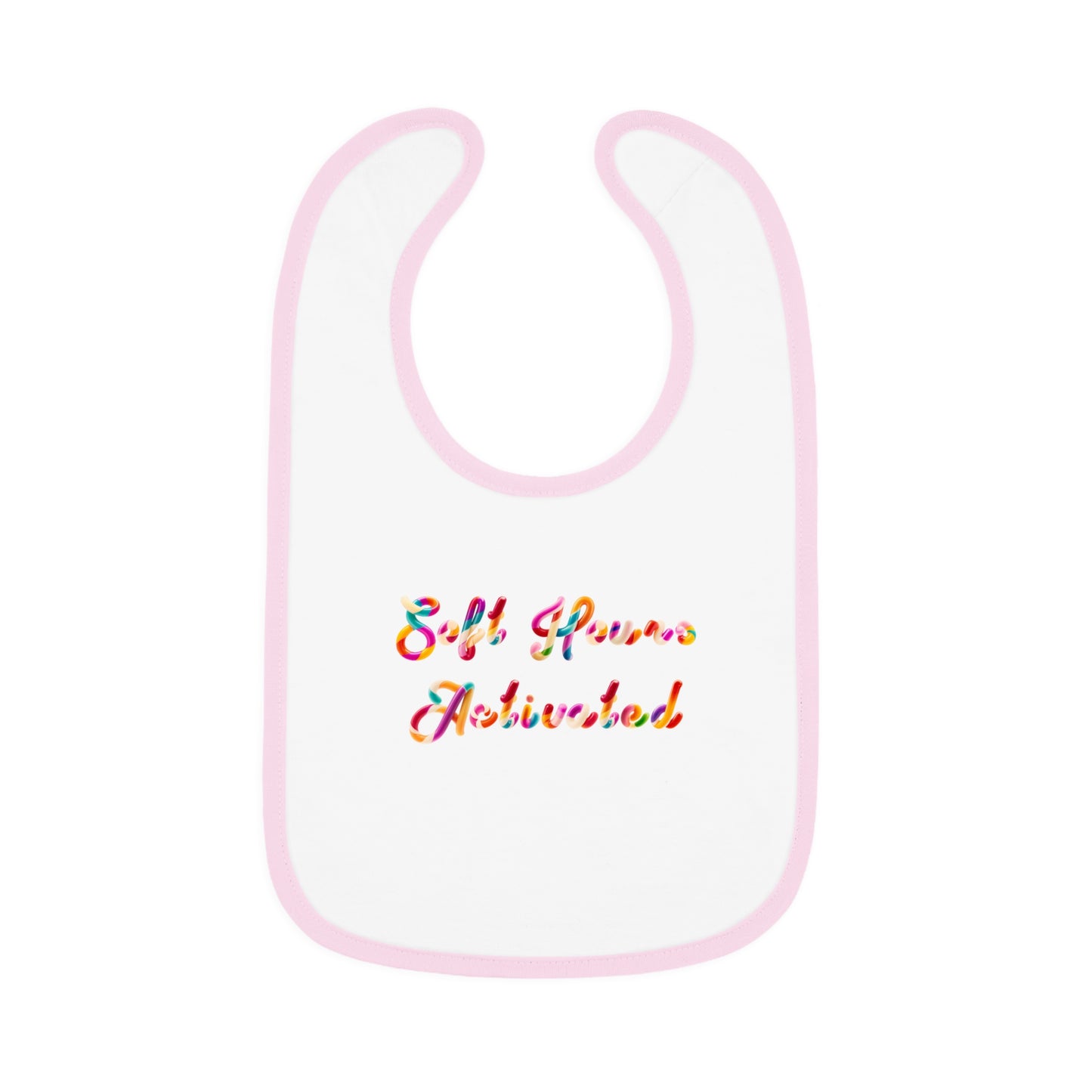 Soft Hours Activated  - Baby Bib